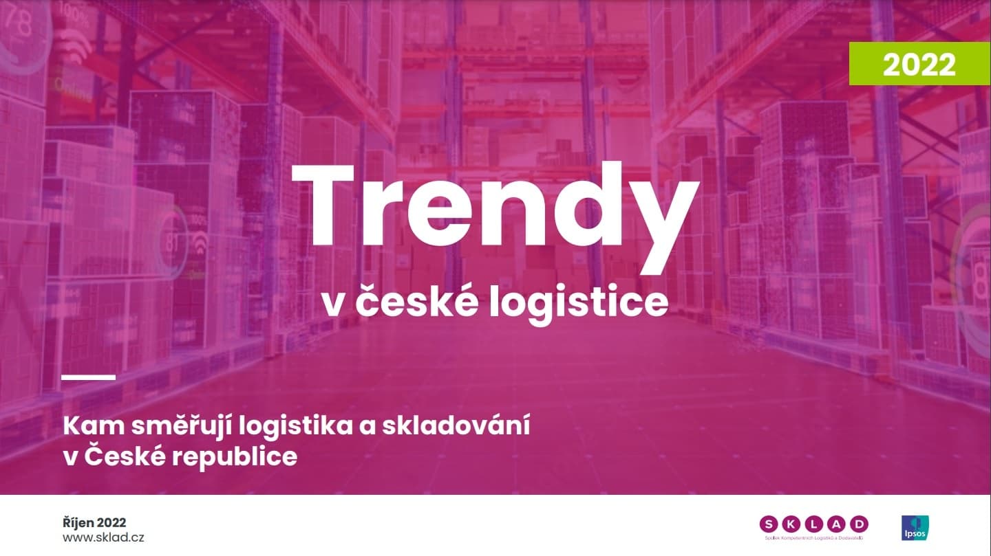 Trends in Czech Logistics 2022: Where are logistics and warehousing in the Czech Republic heading today?